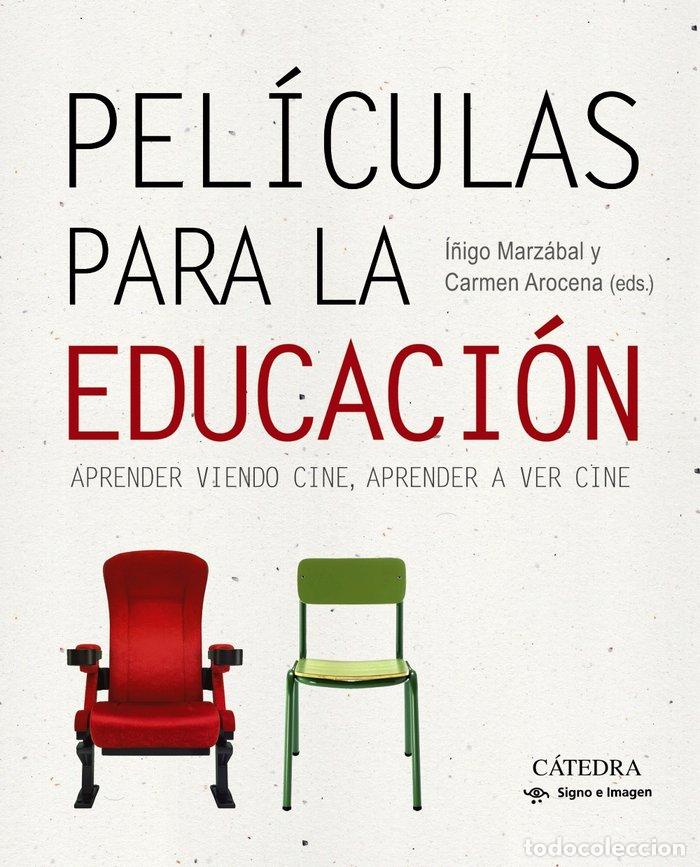 Livres: PELICULAS PARA LA EDUCACION - AROCENA, CARMEN