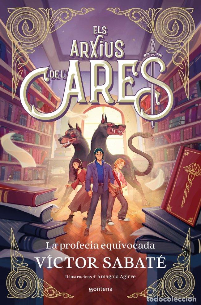 Livres: LES ARXIUS D'ARES 1 LA PROFECIA EQUIVOCADA - AA.VV