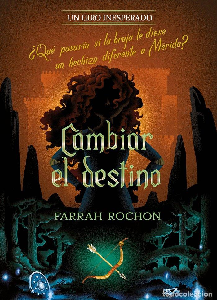 Libri: CAMBIAR EL DESTINO UN GIRO INESPERADO - DISNEY