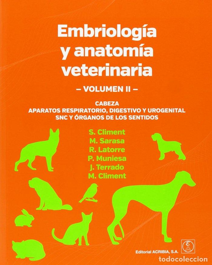 Libri: EMBRIOLOGIA Y ANATOMIA VETERINARIA - AA.VV