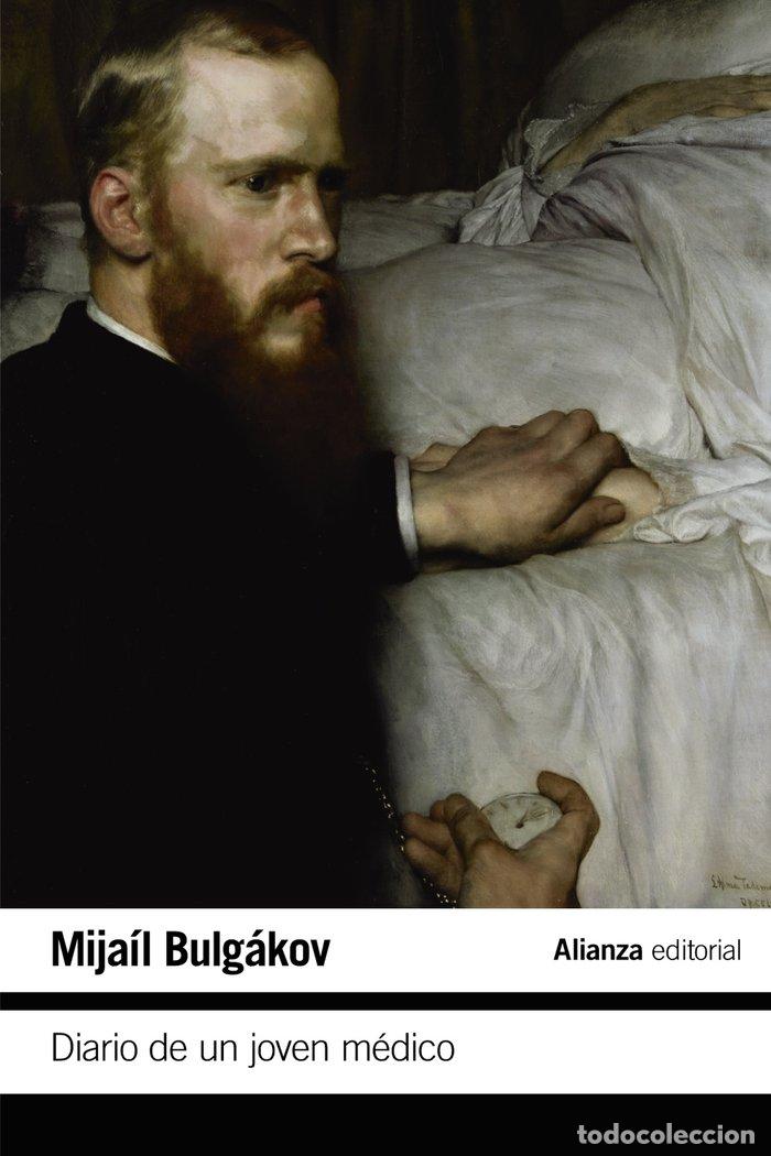 Libri: DIARIO DE UN JOVEN MEDICO - BULGAKOV, MIJAIL