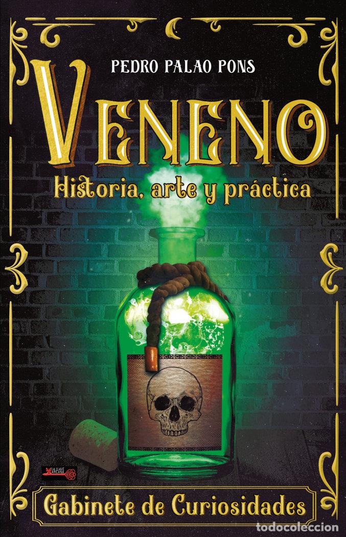 Livres: VENENO - PEDRO PALAO PONS