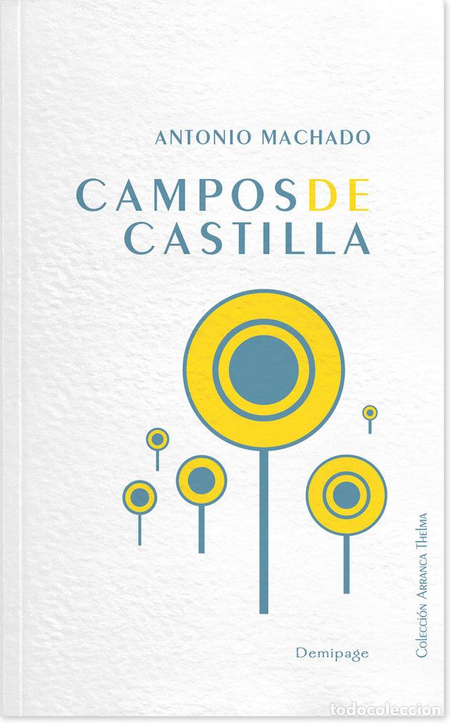Livres: CAMPOS DE CASTILLA - MACHADO, ANTONIO