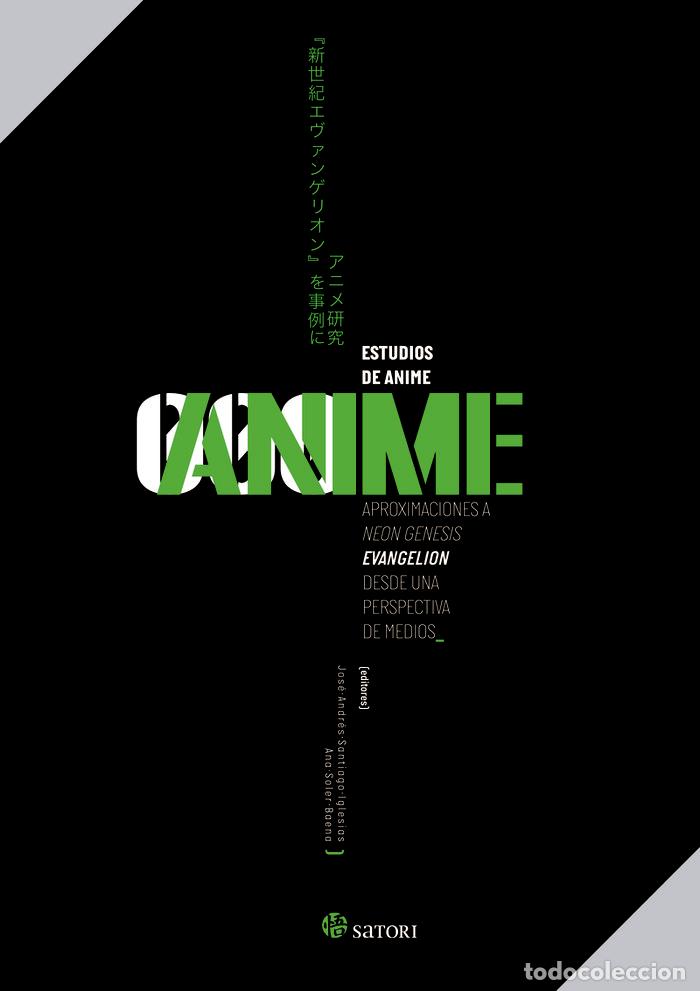 Livres: ESTUDIOS DE ANIME APROXIMACIONES A NEON GENESIS EVANGELION - AA.VV
