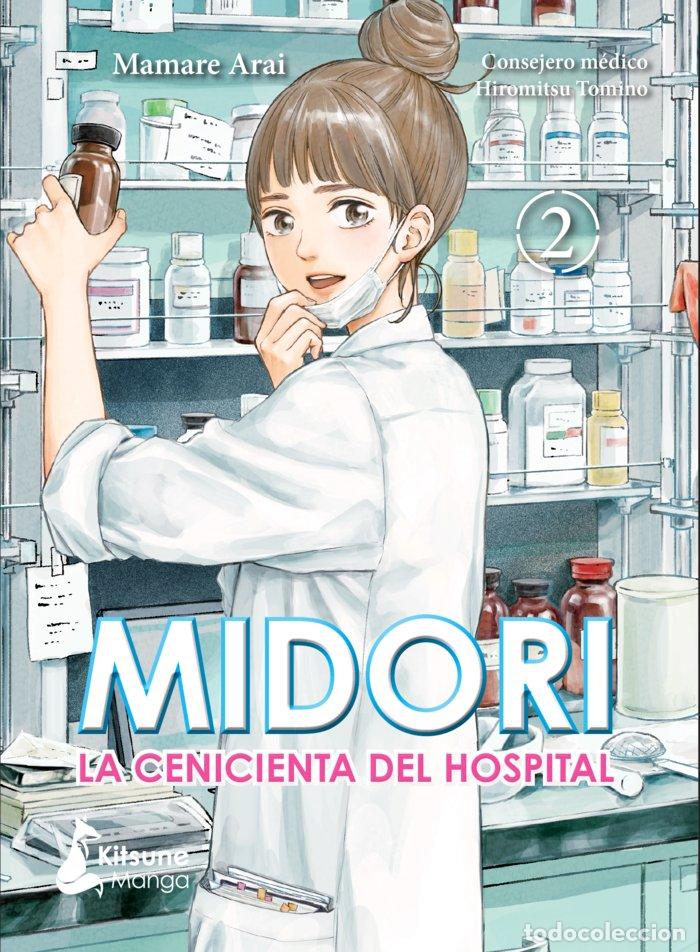 Libri: MIDORI LA CENICIENTA DEL HOSPITAL 2 - MAMARE, ARAI