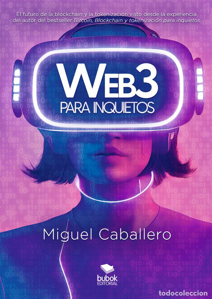 Libros: WEB3 PARA INQUIETOS - CABALLERO, MIGUEL