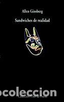Libros: SANDWICHES DE REALIDAD - GINSBERG, ALLEN