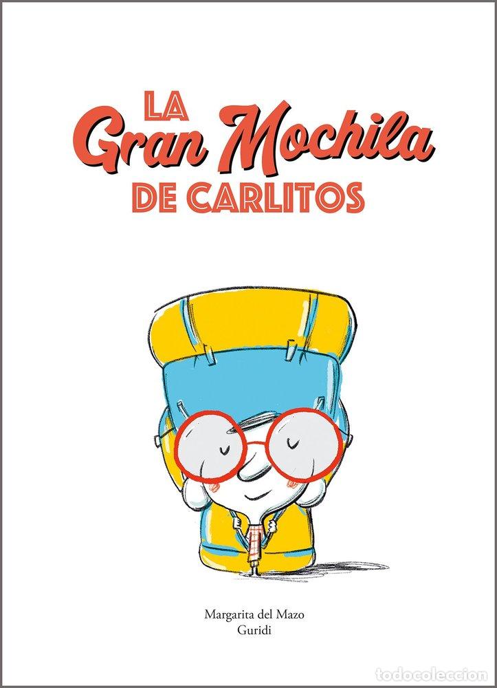 Livros: GRAN MOCHILA DE CARLITOS,LA - GURIDI