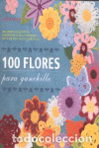 Libros: 100 FLORES PARA GANCHILLO - SAINIO, CAITLIN