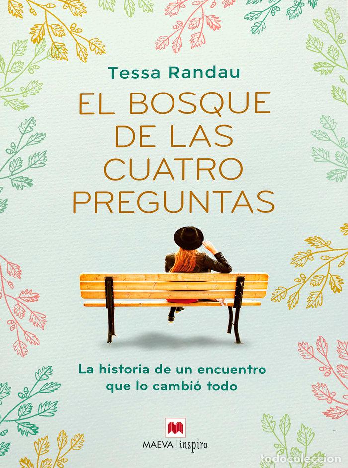 Livres: EL BOSQUE DE LAS CUATRO PREGUNTAS - RANDAU, TESSA