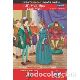 Libros: ALL&AElig;S WELL THAT ENDS WEL LEVEL B2 - WILLIAM SHAKESPEARE