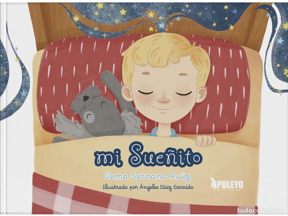 books: MI SUE&Ntilde;ITO - SERRANO RUIZ, GEMA