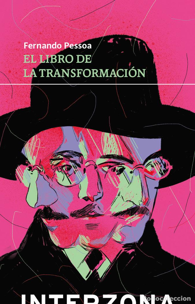 Livros: LIBRO DE LA TRANSFORMACION,EL - PESSOA, FERNANDO