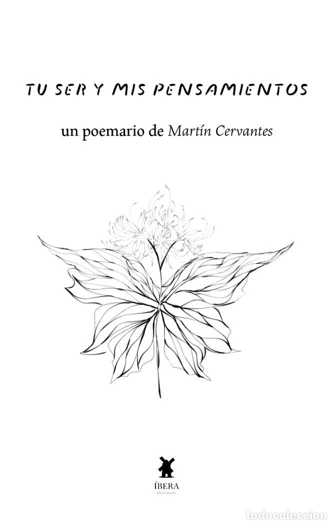 Livros: TU SER Y MIS PENSAMIENTOS - MARTIN CERVANTES