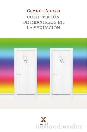 books: COMPOSICION DE DISCURSOS EN LA SEXUACION - GERARDO ARENAS