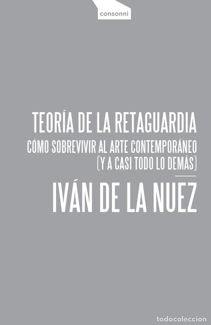 books: TEORIA DE LA RETAGUARDIA - DE LA NUEZ, IVAN