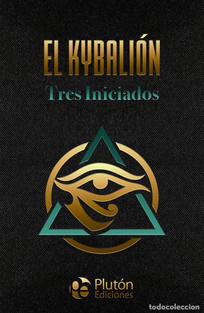 Livros: EL KYBALION - INICIADOS, TRES
