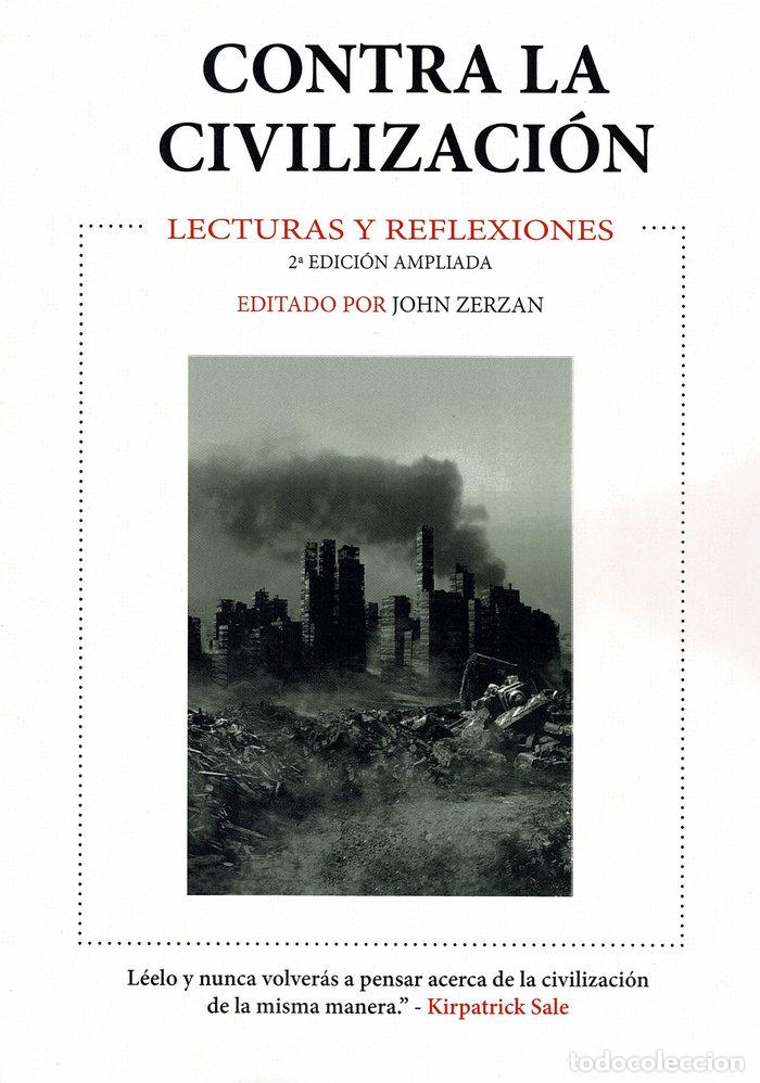 Livros: CONTRA LA CIVILIZACION - ZERZAN, JOHN