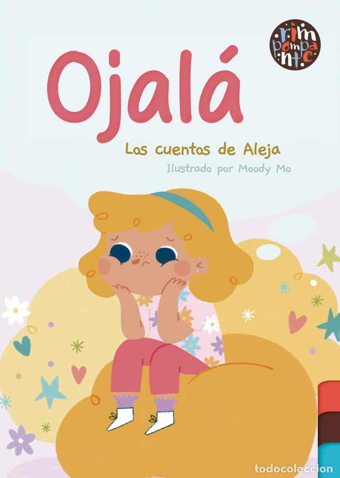Livros: OJALA - ALEJA, LOS CUENTOS DE