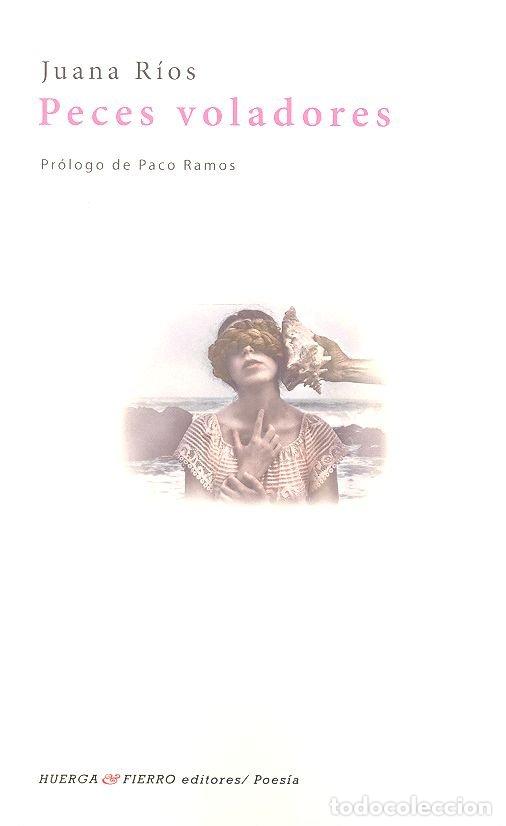Libri: PECES VOLADORES - RIOS, JUANA