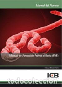 Libri: MANUAL DE ACTUACION FRENTE AL EBOLA - AA.VV.