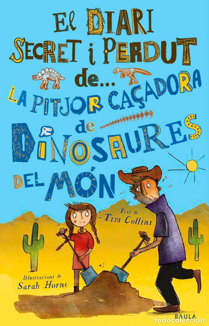 Livros: LA PITJOR CA&Ccedil;ADORA DE DINOSAURES DEL MON - AA.VV
