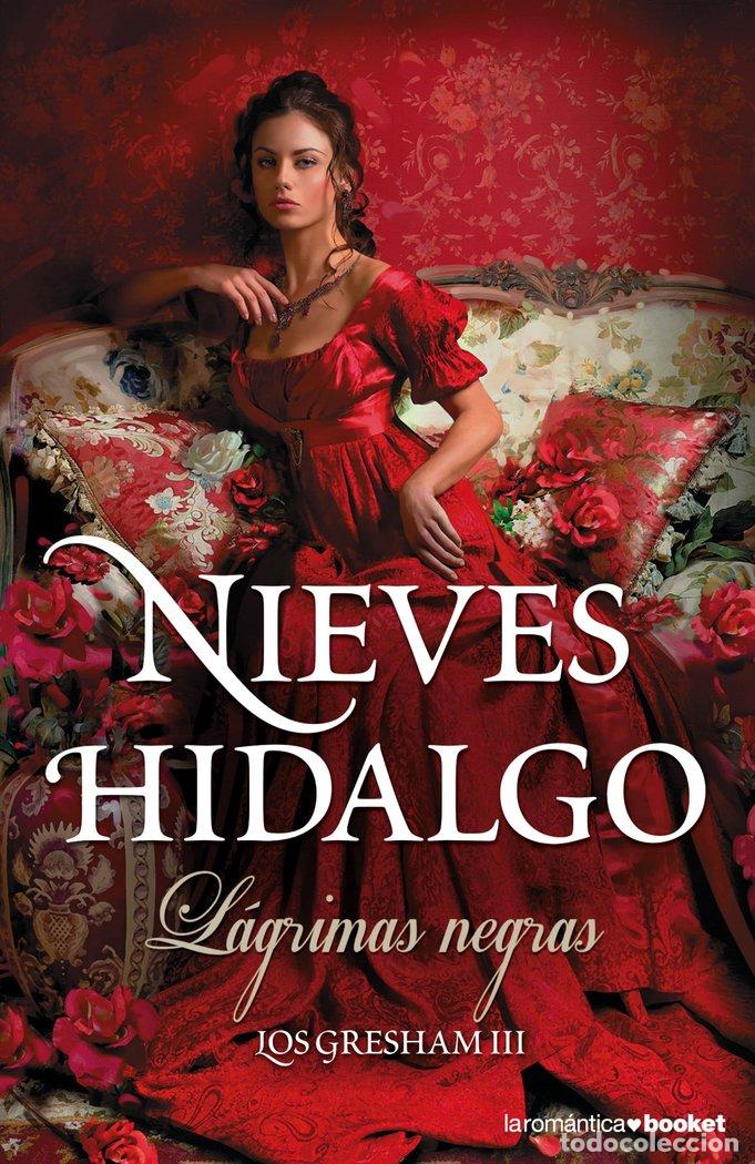 Livros: LAGRIMAS NEGRAS - HIDALGO, NIEVES