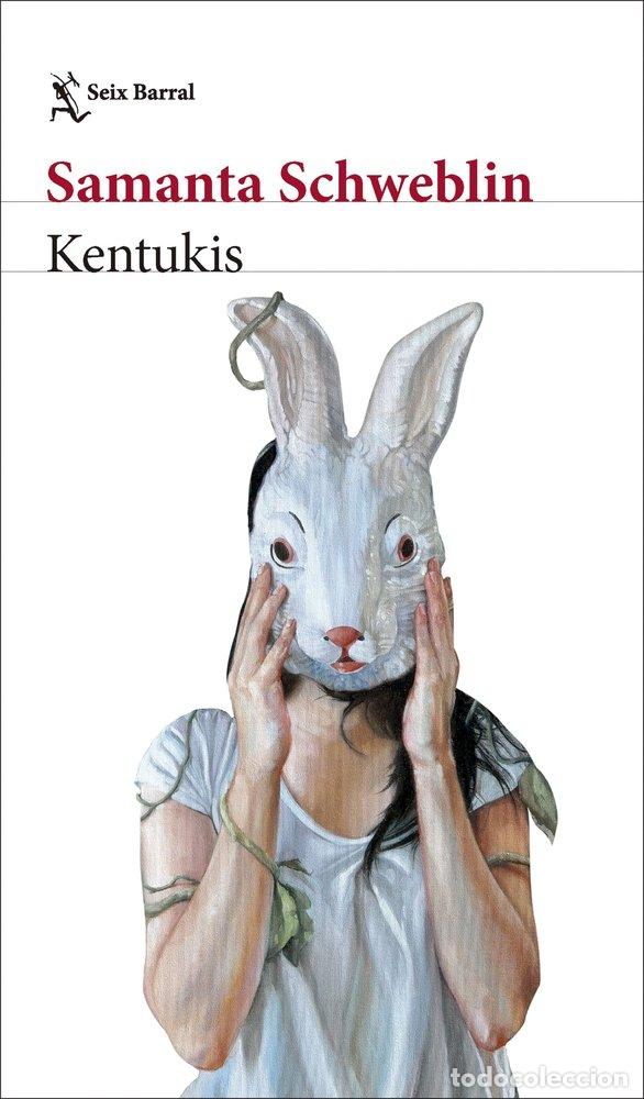 KENTUKIS - SAMANTA SCHWEBLIN