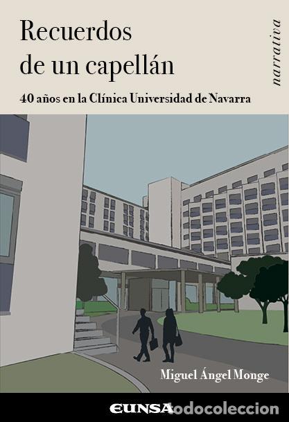 B&uuml;cher: RECUERDOS DE UN CAPELLAN - MONGE, MIGUEL ANGEL