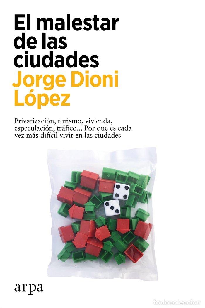 Livros: EL MALESTAR DE LAS CIUDADES - LOPEZ, JORGE DIONI