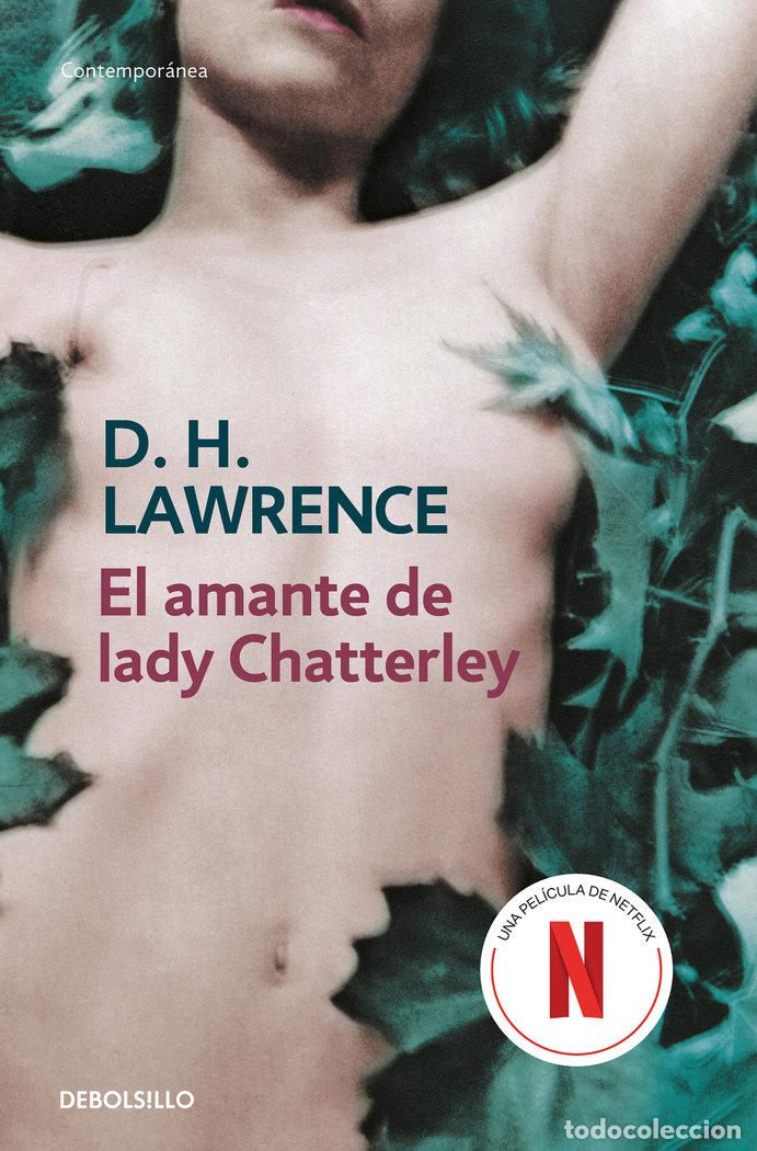 Livres: AMANTE DE LADY CHATTERLEY,EL DB - LAWRENCE, DAVID HERBERT