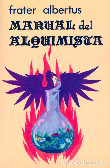 Livres: MANUAL DEL ALQUIMISTA - FRATER ALBERTUS