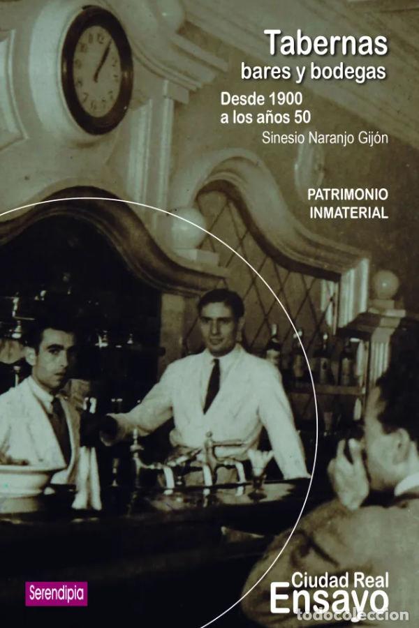Libros: TABERNAS BARES Y BODEGAS - HONORIO JAVIER ALVAREZ GARCIA