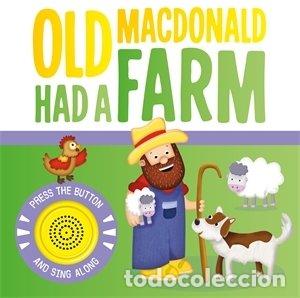Libros: OLD MACDONALD HAD A FARM - AA.VV