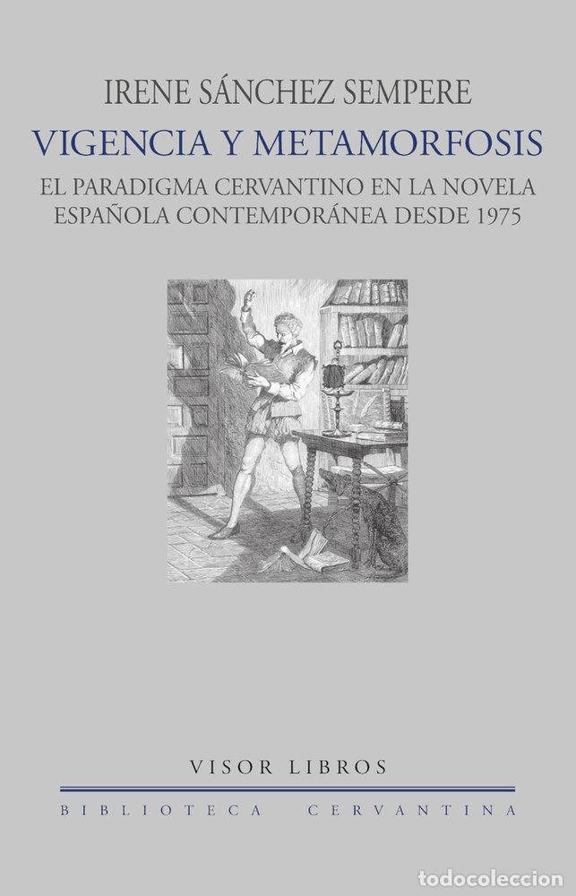 books: VIGENCIA Y METAMORFOSIS - SANCHEZ SEMPERE, IRENE