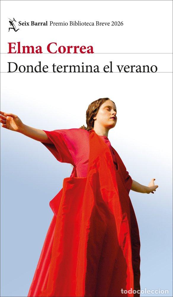 books: DONDE TERMINA EL VERANO PREMIO BIBLIOTECA BREVE 2026 - CORREA, ELMA