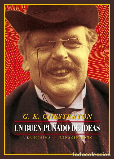 books: UN BUEN PU&Ntilde;ADO DE IDEAS - CHESTERTON, GILBERT KEITH