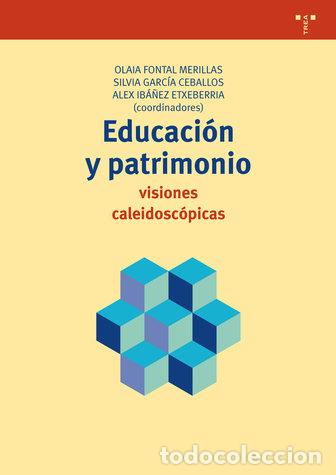Libros: EDUCACION Y PATRIMONIO - FONTAL, OLAIA
