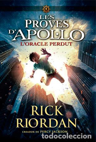Libros: PROVES DAPOLLO 1 LORACLE PERDUT - RIORDAN, RICK