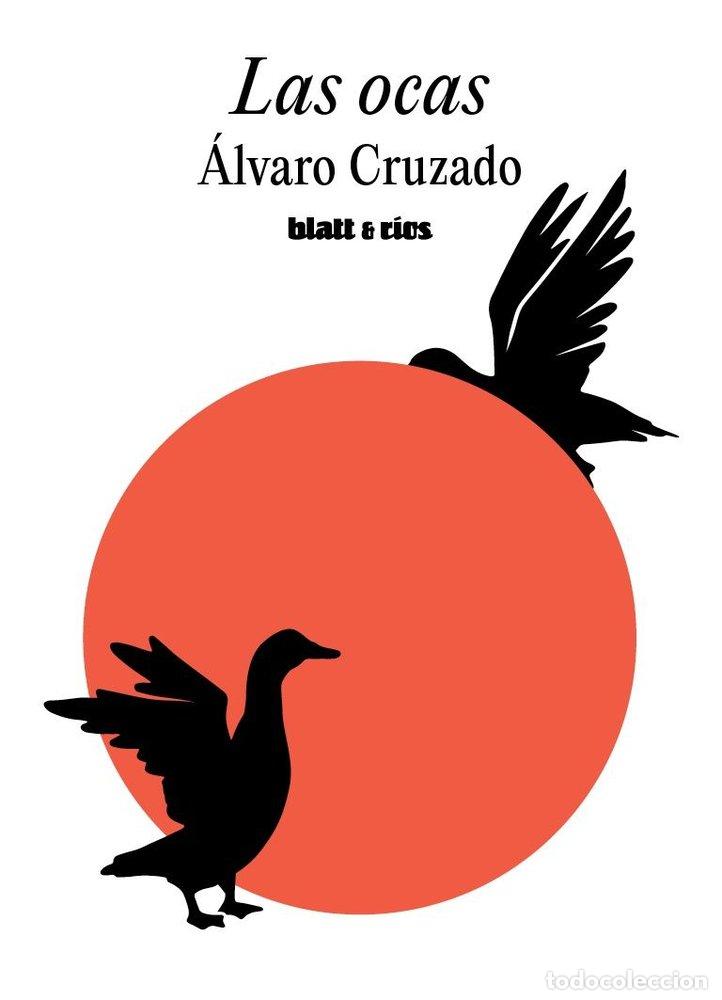Libri: LAS OCAS - CRUZADO, ALVARO