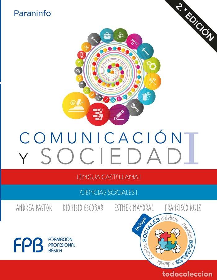 Libri: COMUNICACION Y SOCIEDAD I 2&ordf;ED.19 - ESCOBAR, DIONISIO