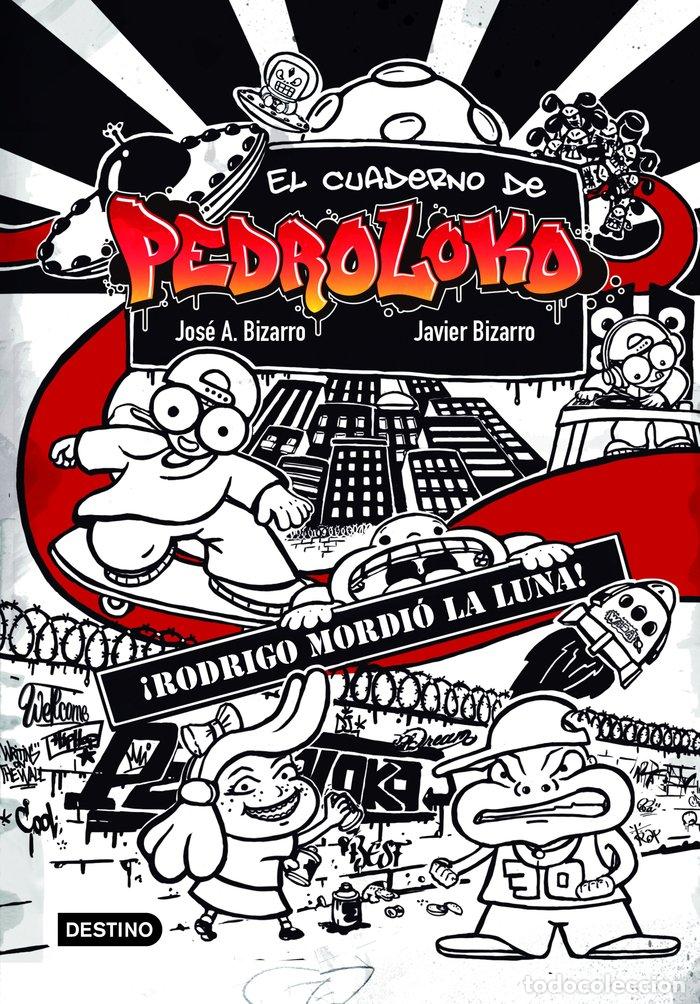 Libri: PEDROLOKO 1 RODRIGO MORDIO LA LUNA - JAVIER BIZARRO