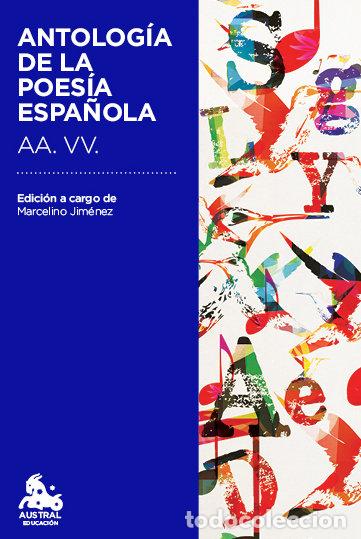 Libros: ANTOLOGIA DE LA POESIA ESPA&Ntilde;OLA - AA.VV
