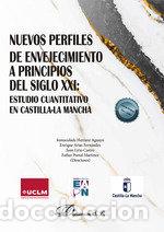 Libros: NUEVOS PERFILES DE ENVEJECIMIENTO A PRINCIPIOS DEL SIGLO XXI - .