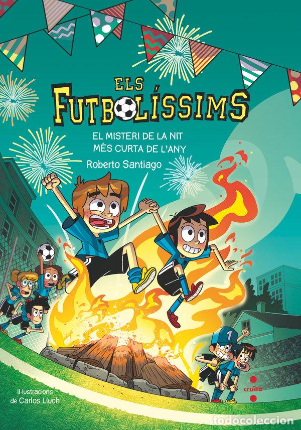 B&uuml;cher: COMIC ELS FUTBOLISSIMS 3 EL MISTERI DE LA NIT MES CURTA DE - SANTIAGO, ROBERTO