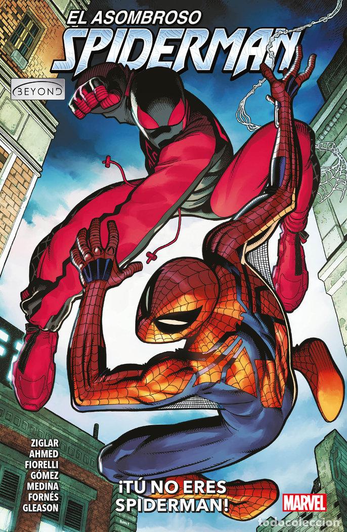 Libri: EL ASOMBROSO SPIDERMAN BEYOND 2 TU NO ERES SPIDERMAN - JORGE FORNES, CODY ZIGLAR, IVAN FIORELLI