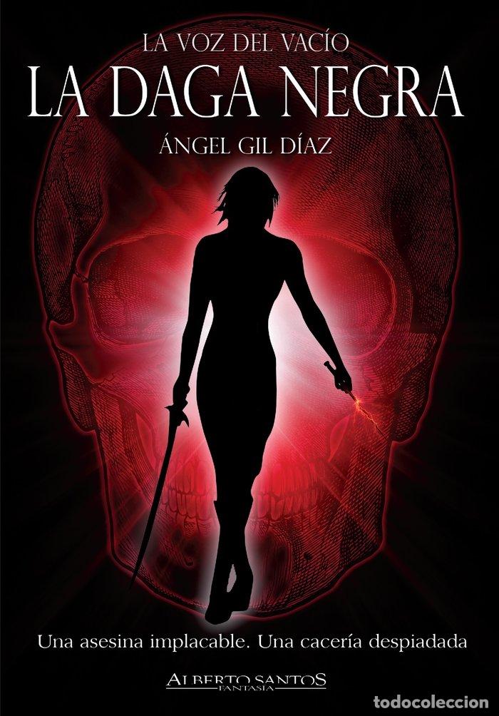 Libri: LA DAGA NEGRA - GIL DIAZ, ANGEL