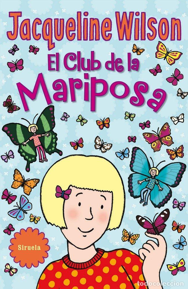books: CLUB DE LA MARIPOSA,EL - WILSON, JACQUELINE