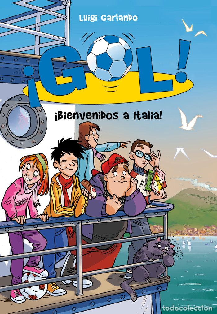 Livres: GOL 28&iexcl;BIENVENIDOS A ITALIA - GARLANDO, LUIGI