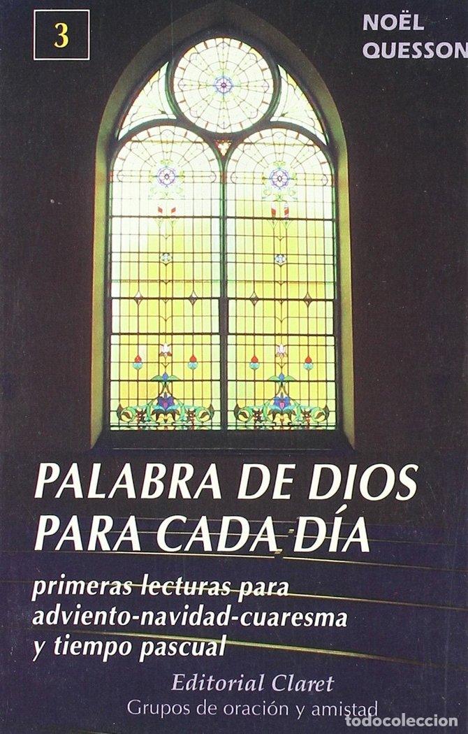 Livres: PRIMERAS LECTURAS PARA ADVIENTO NAVIDAD CUARESMA Y TIEMPO - QUESSON, NOEL